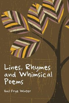 portada Lines, Rhymes and Whimsical Poems (en Inglés)