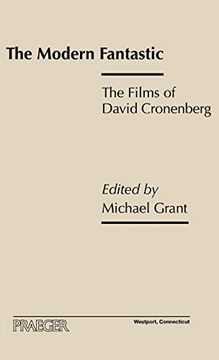 portada The Modern Fantastic: The Films of David Cronenberg 