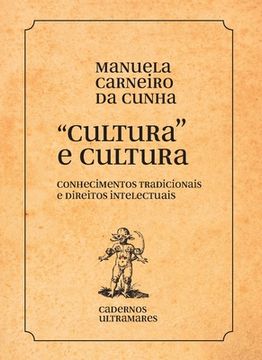 portada Cultura e culturas: conhecimentos tradicionais e direitos intelectuais: conhecimentos tradicionais e direitos (en Portugués)