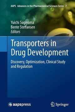 portada Transporters in Drug Development: Discovery, Optimization, Clinical Study and Regulation (en Inglés)