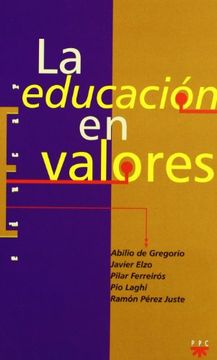 La educación en valores (Educar)