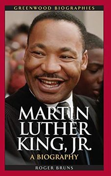 portada Martin Luther King, Jr. A Biography (Greenwood Biographies) (en Inglés)