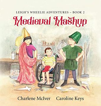 portada Medieval Mashup (2) (Leigh'S Wheelie Adventures) (en Inglés)