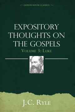 portada Expository Thoughts on the Gospels Volume 3: Luke