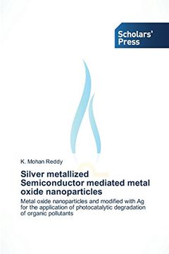 portada Silver Metallized Semiconductor Mediated Metal Oxide Nanoparticles