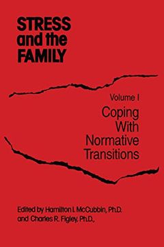 portada Stress and the Family: Coping with Normative Transitions (en Inglés)