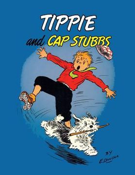 portada Tippie and Cap Stubbs (Dell Comic Reprint) (en Inglés)