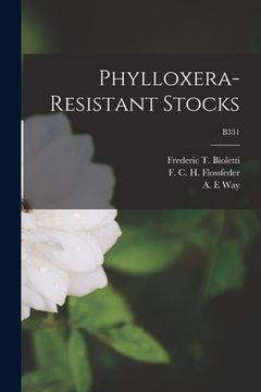 portada Phylloxera-resistant Stocks; B331 (in English)
