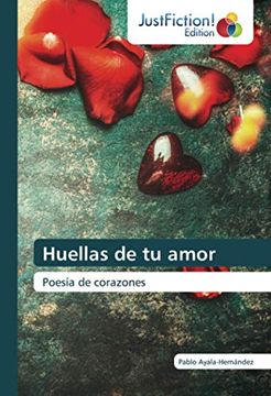 portada Huellas de tu Amor: Poesía de Corazones