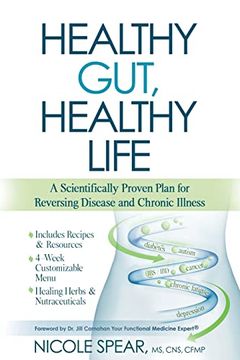 portada Healthy Gut, Healthy Life: A Scientifically Proven Plan for Reversing Disease and Chronic Illness (en Inglés)