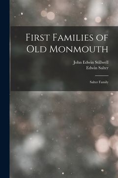 portada First Families of Old Monmouth: Salter Family (en Inglés)