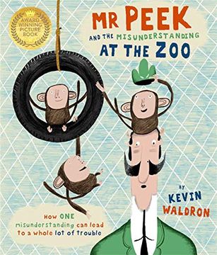 portada Mr Peek and the Misunderstanding at the zoo (en Inglés)