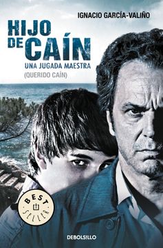 portada Hijo de Caín. Una Jugada Maestra (Querido Caín) (Best Seller) (in Spanish)