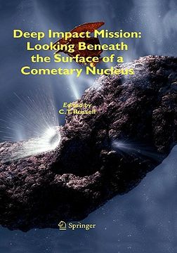 portada deep impact mission: looking beneath the surface of a cometary nucleus (en Inglés)