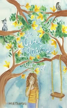 portada Still Growing: The Girl Diaries (Book #2) (in English)