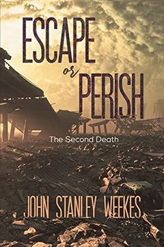 portada Escape or Perish: The Second Death (in English)