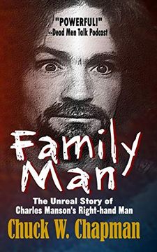 portada Family Man: The Un-Real Story of Charles Manson's Right-Hand man (Paperback) (en Inglés)