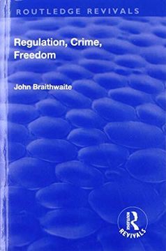 portada Regulation, Crime and Freedom (in English)