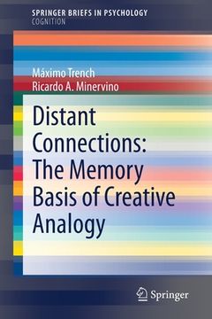 portada Distant Connections: The Memory Basis of Creative Analogy (en Inglés)