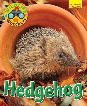 portada Wildlife Watchers: Hedgehog (Ruby Tuesday Readers)
