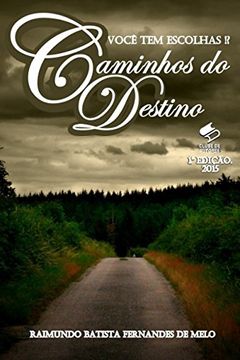 portada Caminhos do Destino: Você tem Escolhas! (in Portuguese)