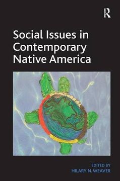 portada Social Issues in Contemporary Native America: Reflections From Turtle Island (en Inglés)