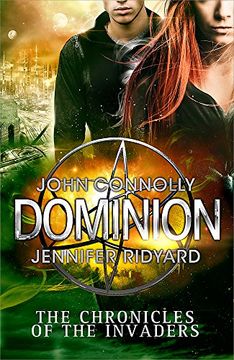 portada Dominion (Chronicles of the Invaders 3)