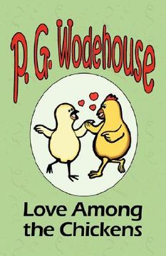 portada love among the chickens - from the manor wodehouse collection, a selection from the early works of p