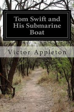portada Tom Swift and His Submarine Boat (in English)