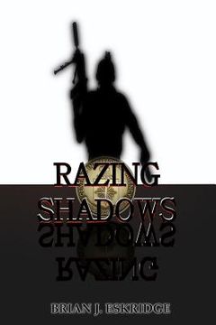 portada Razing Shadows (en Inglés)