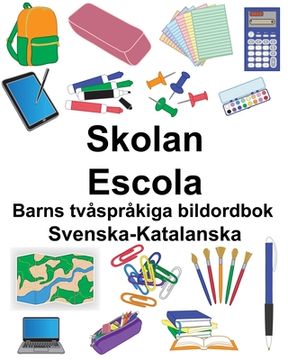 portada Svenska-Katalanska Skolan/Escola Barns tvåspråkiga bildordbok (en Sueco)