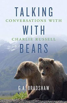 portada Talking With Bears: Conversations With Charlie Russell 