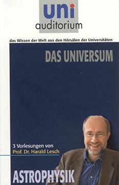 portada Das Universum (Reihe: Uni Auditorium): Fachbereich: Astrophysik (en Alemán)