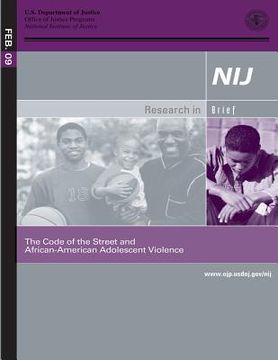 portada The Code of the Street and African- American Adolescent Violence (en Inglés)