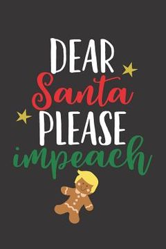 portada Dear Santa Please Impeach (en Inglés)