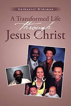 portada A Transformed Life Through Jesus Christ (en Inglés)