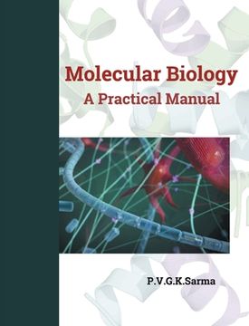 portada MOLECULAR BIOLOGY A Practical Manual (en Inglés)