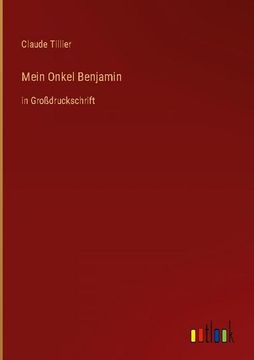 portada Mein Onkel Benjamin: in Großdruckschrift (en Alemán)