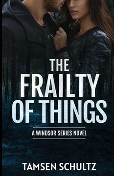 portada The Frailty of Things (in English)