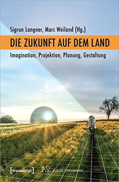portada Die Zukunft auf dem Land (in German)