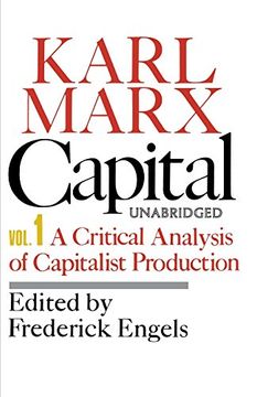 portada Capital Volume 1: A Critical Analysis of Capitalist Production: Vol 1
