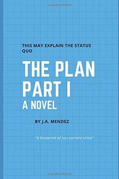 portada The Plan Part i: A Novel (in English)