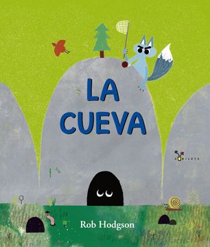 portada La Cueva (Castellano - a Partir de 3 Años - Álbumes - Cubilete) (in Spanish)