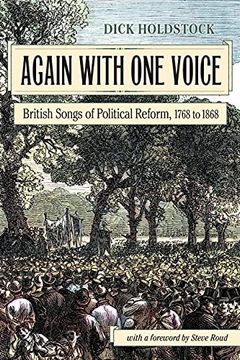 portada Again With one Voice: British Songs of Political Reform, 1768 to 1868 (en Inglés)