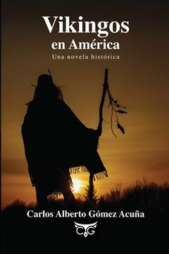 portada Vikingos en América: Una novela histórica