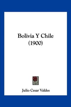 portada Bolivia y Chile (1900)