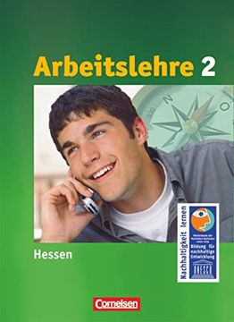 portada Wirtschaft im Lernbereich Arbeitslehre - Sekundarstufe i - Hessen: Band 2 - Arbeitslehre: Schülerbuch (en Alemán)