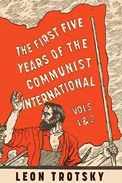 portada The First Five Years of the Communist International (en Inglés)