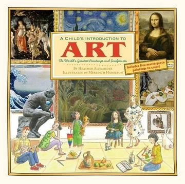 portada A Child's Introduction To Art: The World's Greatest Paintings and Sculptures