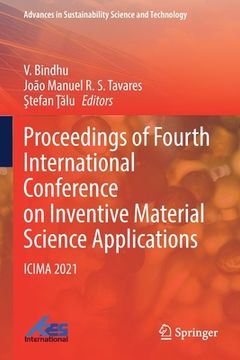 portada Proceedings of Fourth International Conference on Inventive Material Science Applications: Icima 2021 (en Inglés)